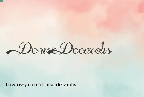 Denise Decarolis