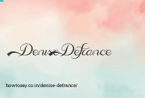 Denise Defrance