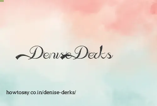 Denise Derks