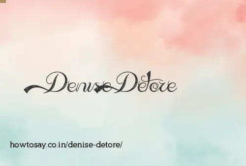 Denise Detore