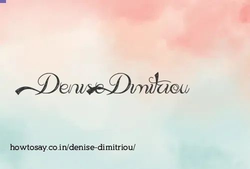 Denise Dimitriou
