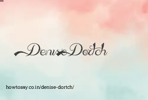 Denise Dortch