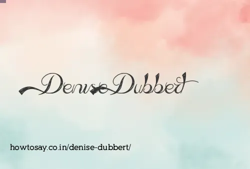 Denise Dubbert