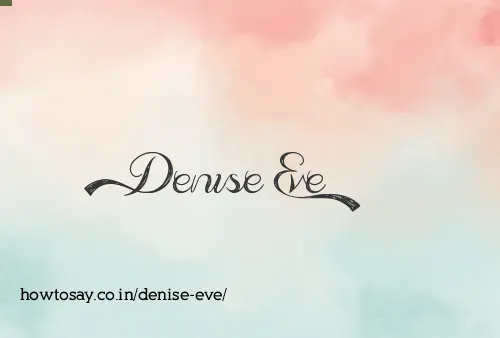 Denise Eve