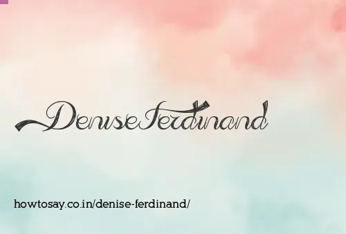 Denise Ferdinand