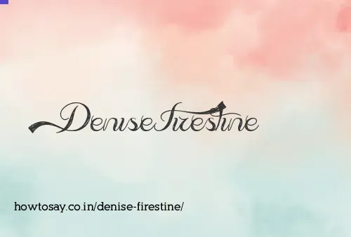 Denise Firestine