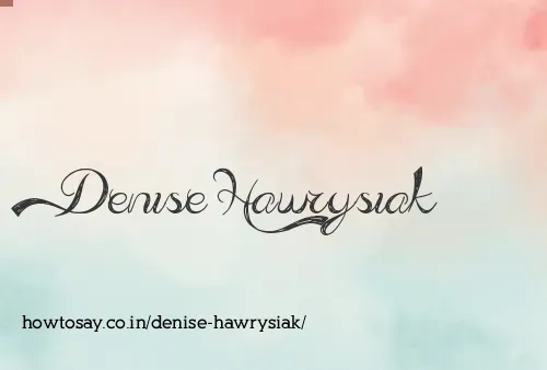 Denise Hawrysiak