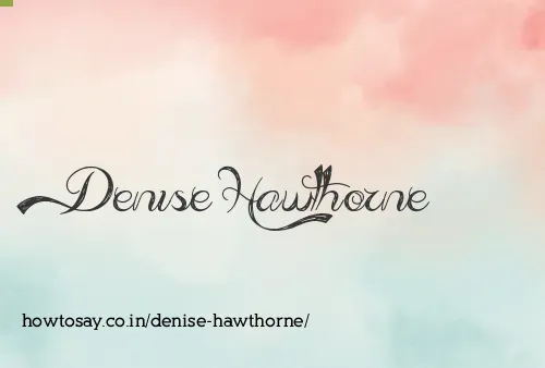 Denise Hawthorne