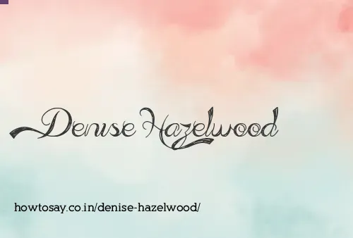 Denise Hazelwood