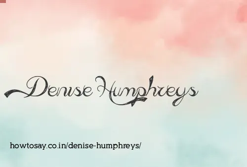 Denise Humphreys