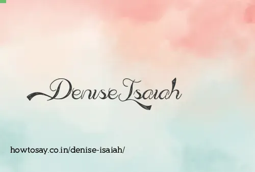 Denise Isaiah