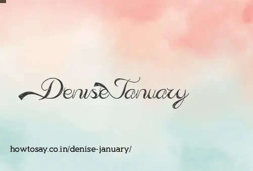 Denise January