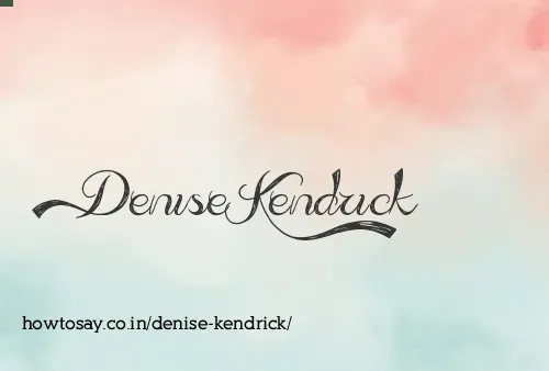 Denise Kendrick