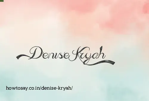 Denise Kryah