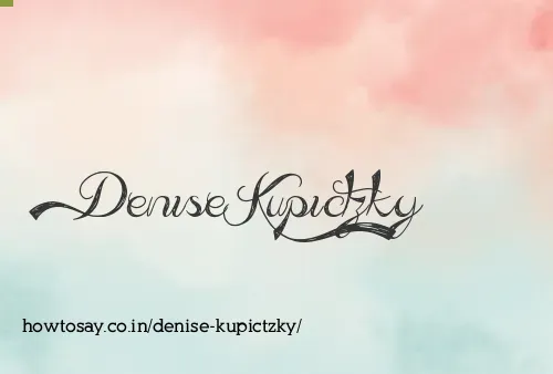 Denise Kupictzky