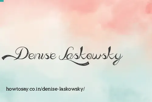 Denise Laskowsky