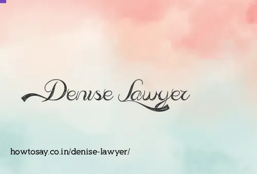 Denise Lawyer