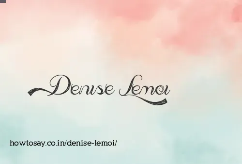 Denise Lemoi