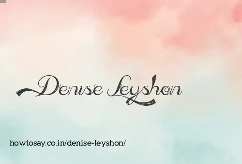 Denise Leyshon