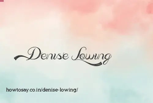Denise Lowing