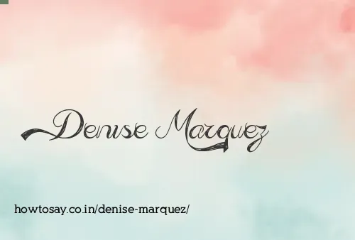 Denise Marquez