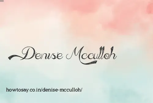 Denise Mcculloh