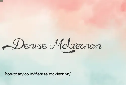 Denise Mckiernan