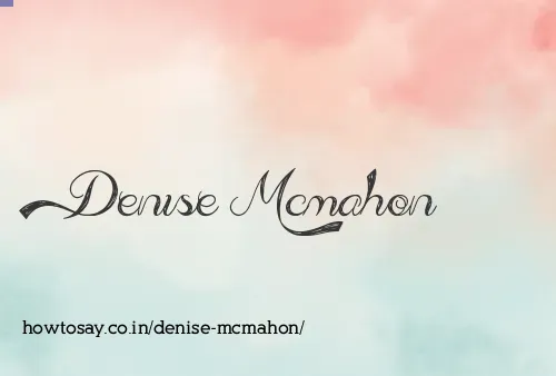Denise Mcmahon