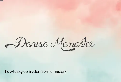 Denise Mcmaster