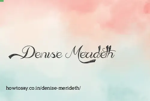 Denise Merideth