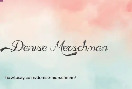 Denise Merschman