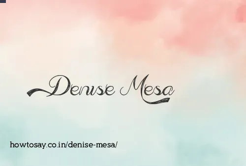 Denise Mesa