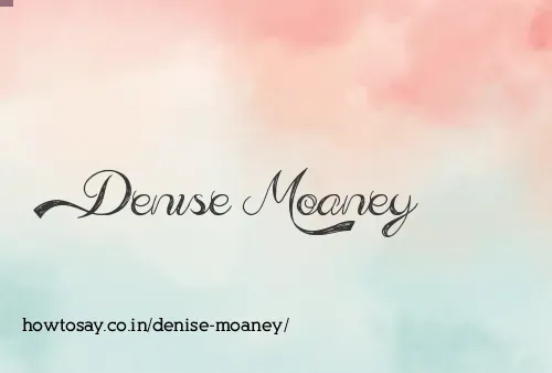 Denise Moaney