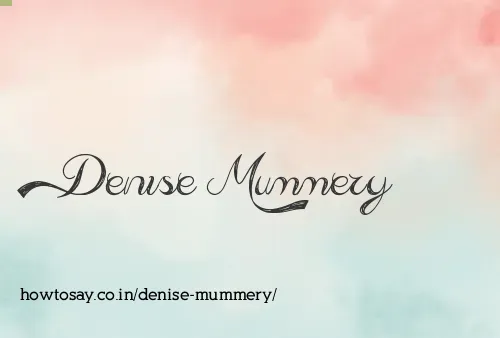 Denise Mummery