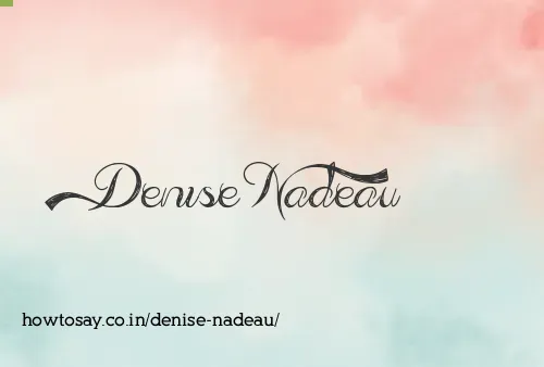 Denise Nadeau