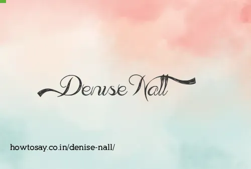 Denise Nall