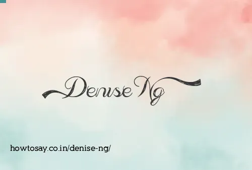Denise Ng