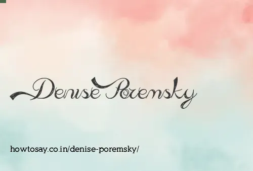 Denise Poremsky