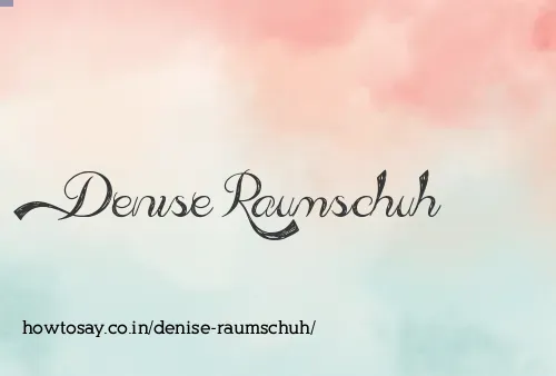 Denise Raumschuh