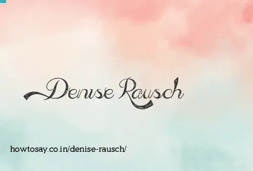 Denise Rausch