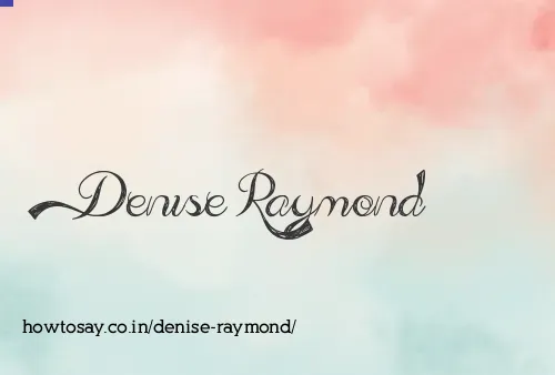 Denise Raymond