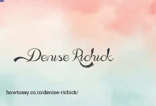 Denise Richick