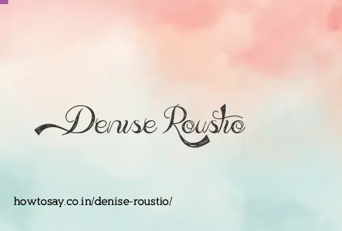 Denise Roustio
