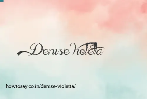 Denise Violetta