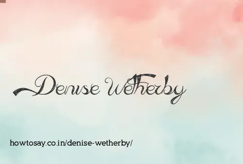 Denise Wetherby