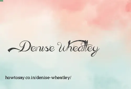 Denise Wheatley