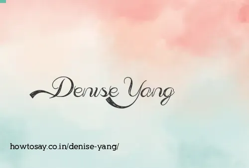 Denise Yang