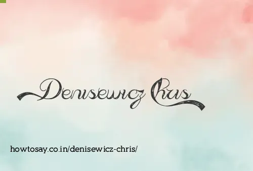 Denisewicz Chris