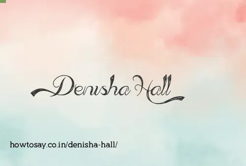 Denisha Hall