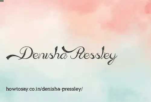 Denisha Pressley